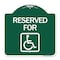 Signmission Reserved for With Accessible, Green & White Aluminum Architectural Sign, 18" x 18", GW-1818-24430 A-DES-GW-1818-24430 - alternate 1